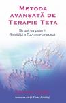 Metoda avansată de Terapie Teta: Strunirea puterii Realității a Tot-ceea-ce-există