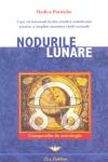 Nodurile lunare - compendiu de astrologie: Cum sa folosesti lectia vietilor anterioare pentru a împlini menirea vietii actuale