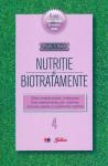 Nutriție și biotratamente. Vol. 4
