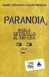 Paranoia boala secolului al XXI-lea