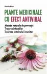 Plante medicinale cu efect antiviral. Metode naturale de prevenție. Tratarea infecțiilor. Întărirea sistemului imunitar