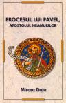 Procesul lui Pavel, apostolul neamurilor