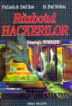 Războiul hackerilor. Tehnologia informației