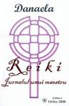REIKI jurnalul unui maestru