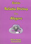ElaMo - Relația divină prin alegere