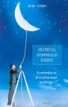 Secretul domnului Everit. Ce am învățat de la cel mai bogat om din lume