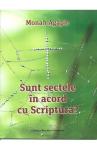 Sunt sectele în acord cu Scriptura?