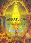 Taumaturgia sau Elucidările Minunilor