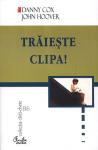 Trăiește clipa!