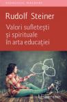 Valori sufletești și spirituale în arta educației
