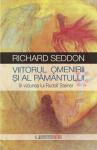 Viitorul omenirii și al pământului în viziunea lui Rudolf Steiner
