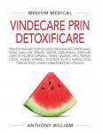 Vindecare prin detoxificare (Medium Medical)