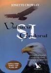 Vulturul și Condorul. Tehnici șamanice pentru o transformare globală și personală