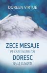 Zece mesaje pe care îngerii tăi doresc să le cunoști