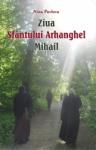 Ziua Sfântului Arhanghel Mihail