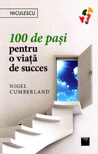 100 de pași pentru o viață de succes