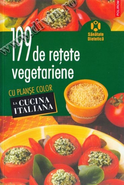 199 de rețete vegetariene