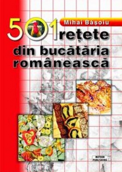 501 rețete din bucătăria românească