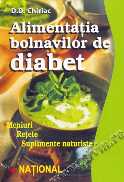Alimentația bolnavilor de diabet. Meniuri ♥ Rețete ♥ Suplimente naturiste
