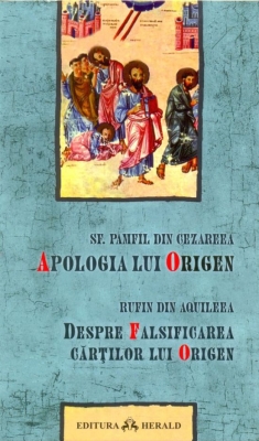 Apologia lui Origen. Despre falsificarea cărților lui Origen