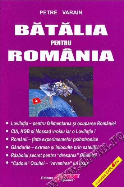 Bătălia pentru România (vol. 1)