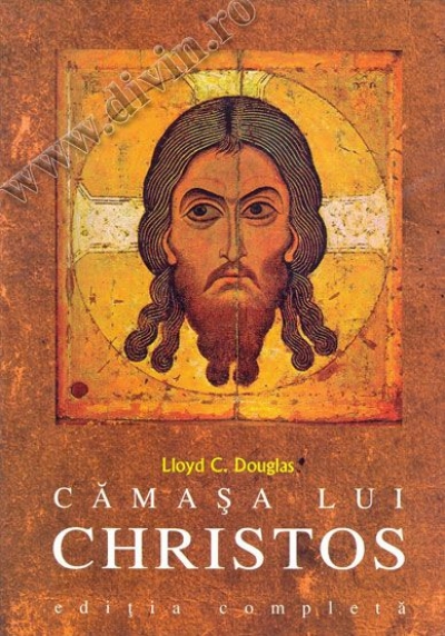 Cămașa lui Christos (ediția completă)
