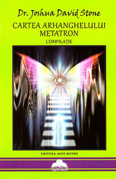 Cartea arhanghelului Metatron: compilație