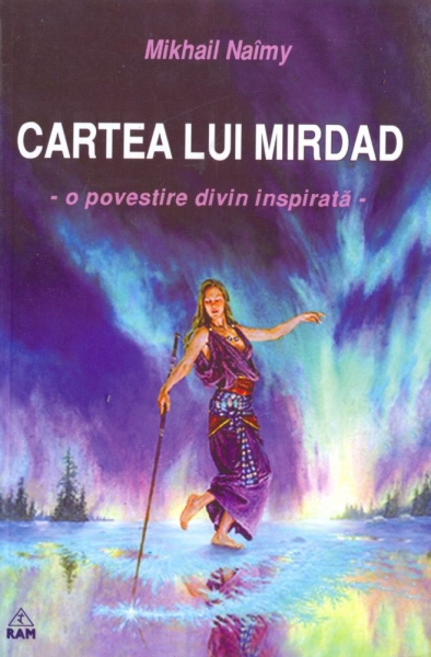 Cartea lui Mirdad. O poveste divin inspirată