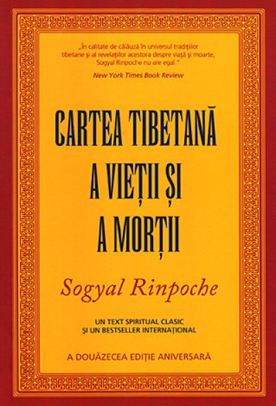 Cartea tibetană a vieții și a morții: Un text spiritual clasic și un bestseller internațional