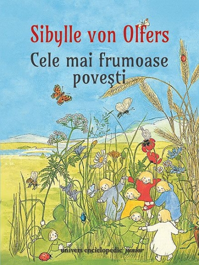 Cele mai frumoase povești de Sibylle von Olfers