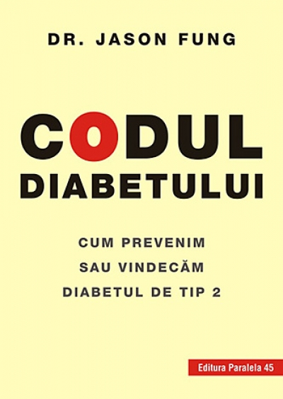 Codul diabetului: Cum prevenim sau vindecăm diabetul de tip 2
