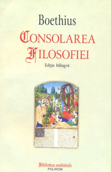 Consolarea Filosofiei: editie bilingva
