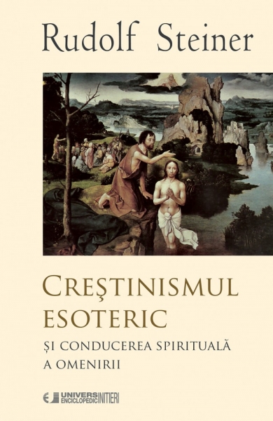 Creștinismul esoteric și conducerea spirituală a omenirii