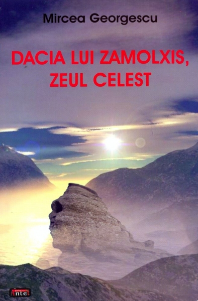 Dacia lui Zamolxis, zeul celest