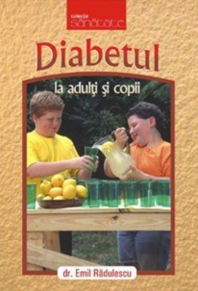 Diabetul la adulți și copii