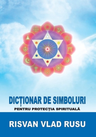 Dicționar de simboluri pentru protecția spirituală