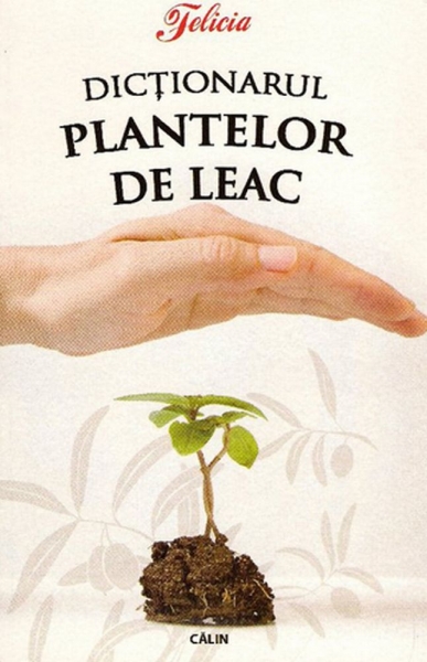 Dicționarul plantelor de leac