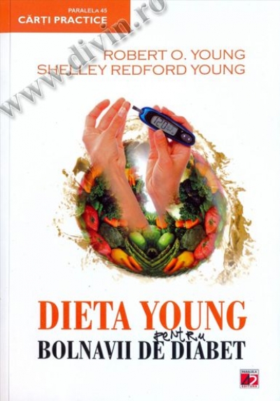 Dieta YOUNG pentru bolnavii de DIABET