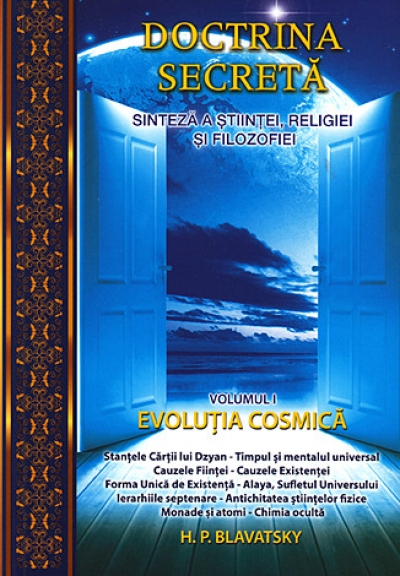 Doctrina secretă - vol. 1 - sinteză a științei, religiei și filozofiei: Evoluția cosmică