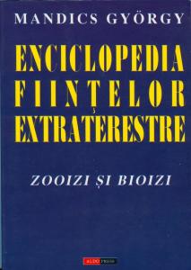 Enciclopedia ființelor extraterestre. Zooizi și Bioizi