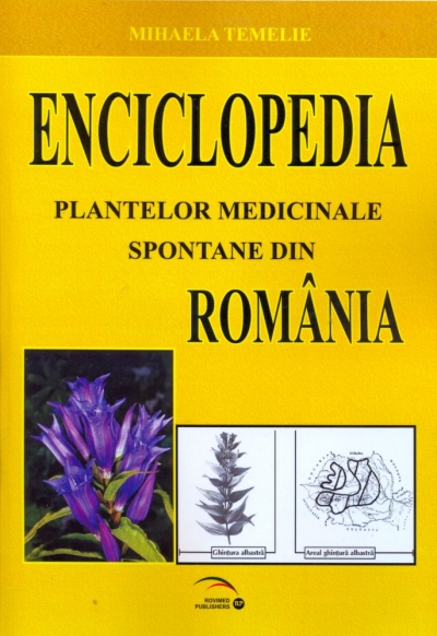 Enciclopedia plantelor medicinale spontane din România
