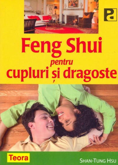 Feng Shui pentru cupluri și dragoste