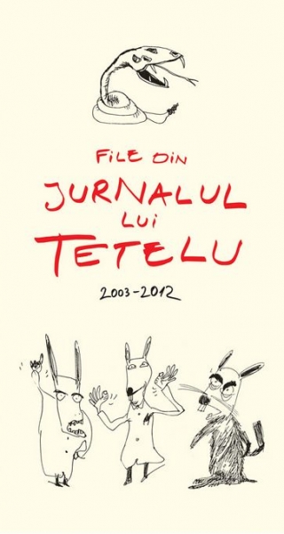 File din jurnalul lui Tetelu (2003-2012)