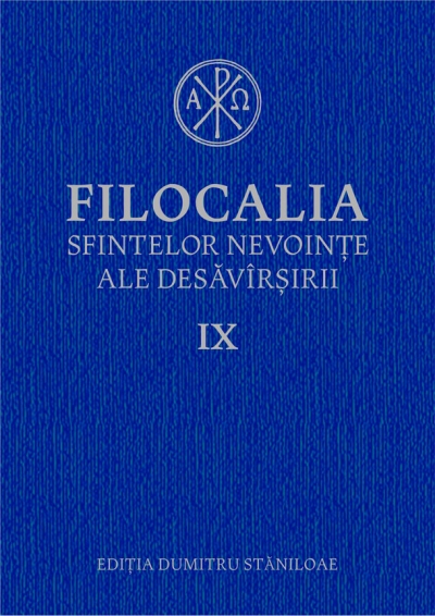 Filocalia, vol. IX: Sfântul Ioan Scărarul ♦ Avva Dorotei