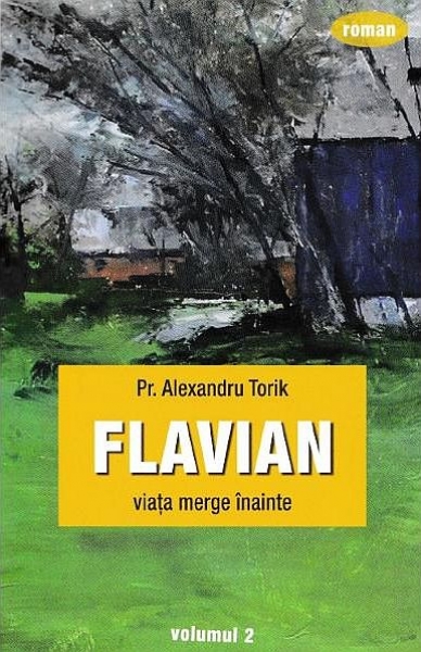 Flavian, vol. 2: Viața merge înainte