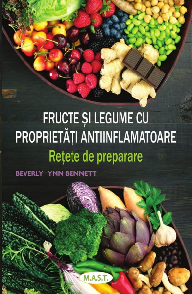 Fructe și legume cu proprietăți antiinflamatoare. Rețete de preparare