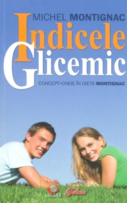 Indicele glicemic. Concept-cheie în dieta MONTIGNAC