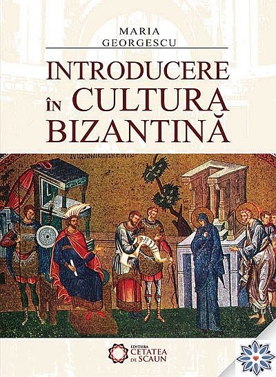 Introducere în cultura bizantină