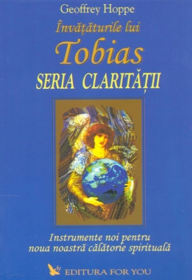 Învățăturile lui Tobias - Seria Clarității