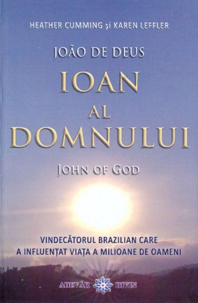 Ioan al Domnului [John of God]: vindecătorul brazilian care a influențat viața a milioane de oameni